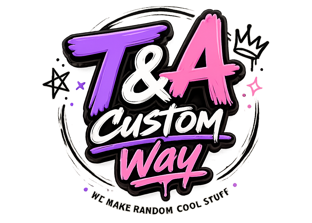 T&A Custom Way
